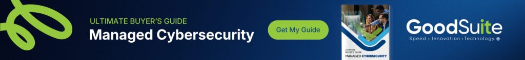 Banner ad with green leaf graphic, text “Ultimate Buyer’s Guide Managed Cybersecurity featuring AI at work,” a button labeled “Get My Guide,” an image of a guide booklet, and the GoodSuite logo with the tagline “Speed. Innovation. Technology.”.